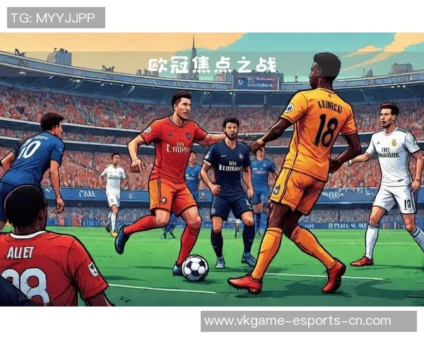 中超精彩对决巴黎圣日耳曼大胜马竞帽子戏法引爆全场热情