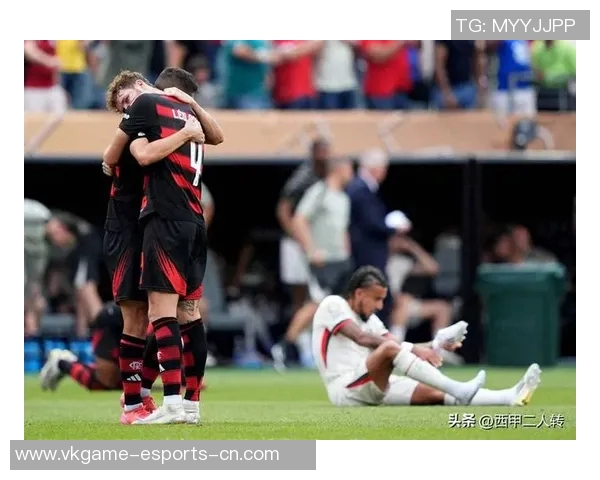 西甲惊现冷门多特蒙德逆转切尔西全场沸腾战报解析